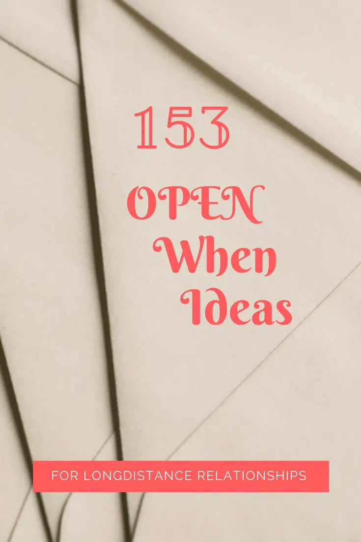 153 open when letters ideas and topics for your special someone